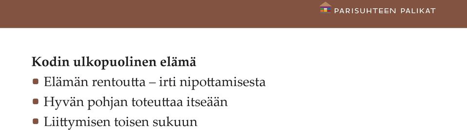 nipottamisesta Hyvän pohjan