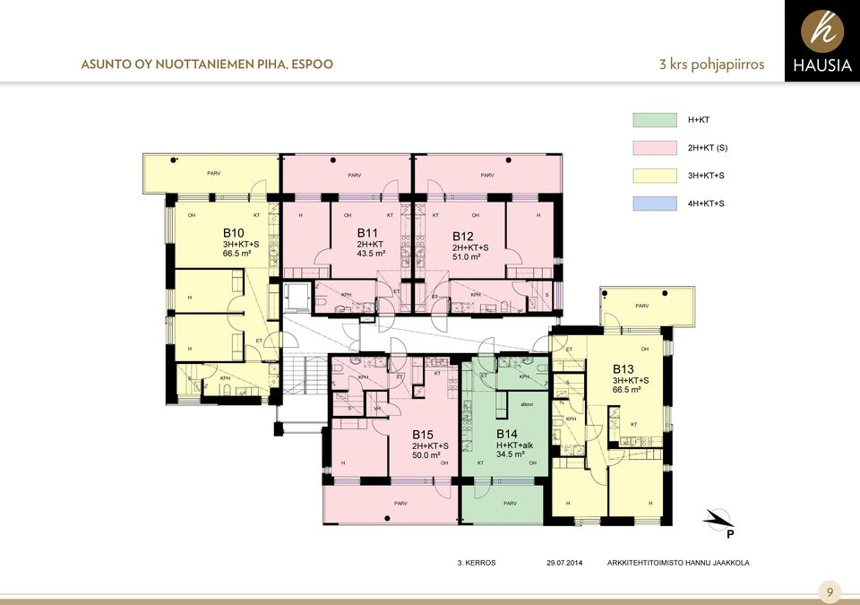 0 m² K K O K K K B13 3++ 66.5 m² V alkovi B15 2++ 50.