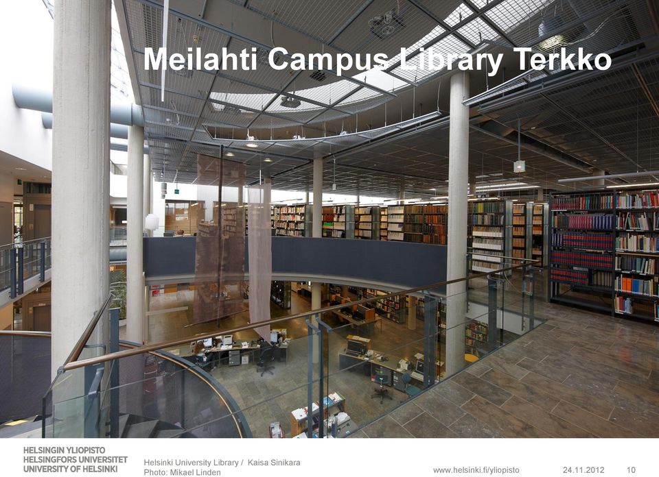 Terkko Helsinki University Library / Kaisa Sinikara