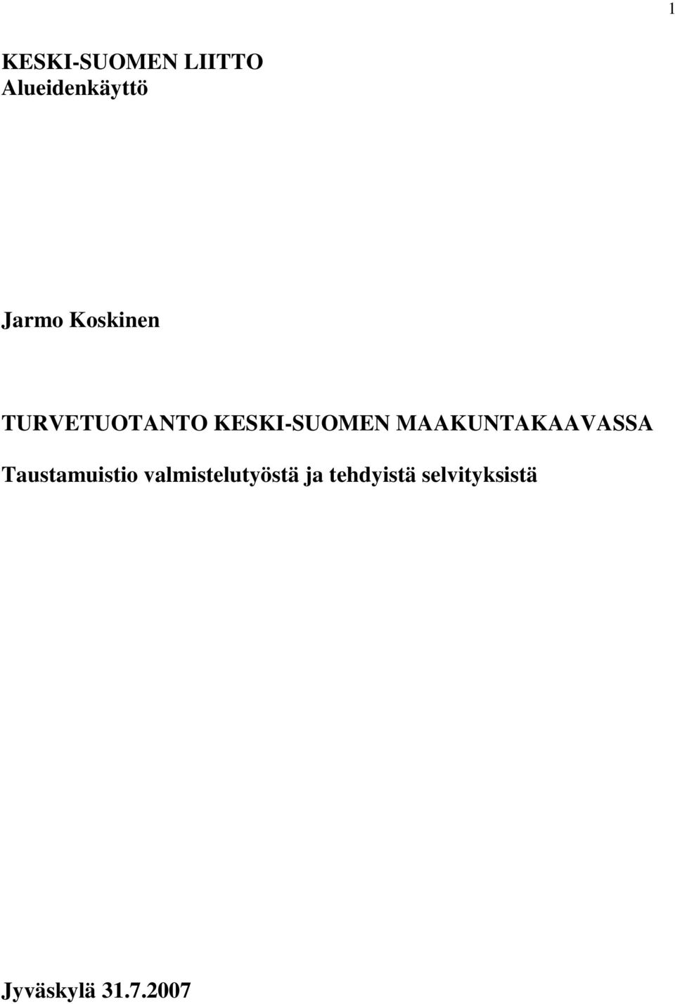 MAAKUNTAKAAVASSA Taustamuistio