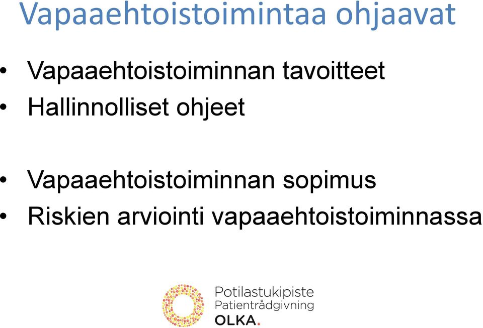 Hallinnolliset ohjeet