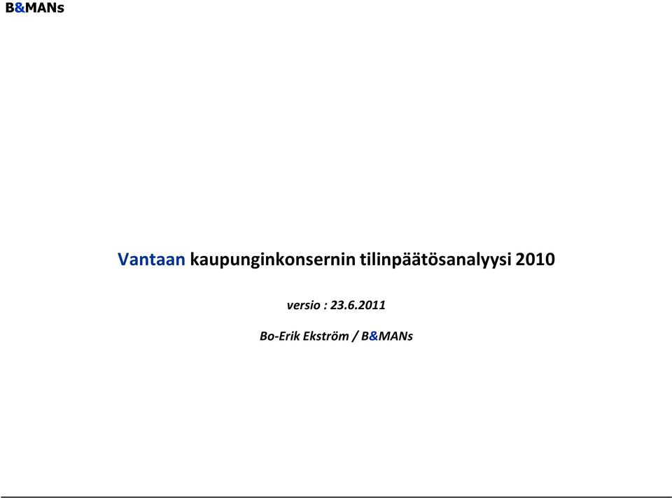 tilinpäätösanalyysi 2010