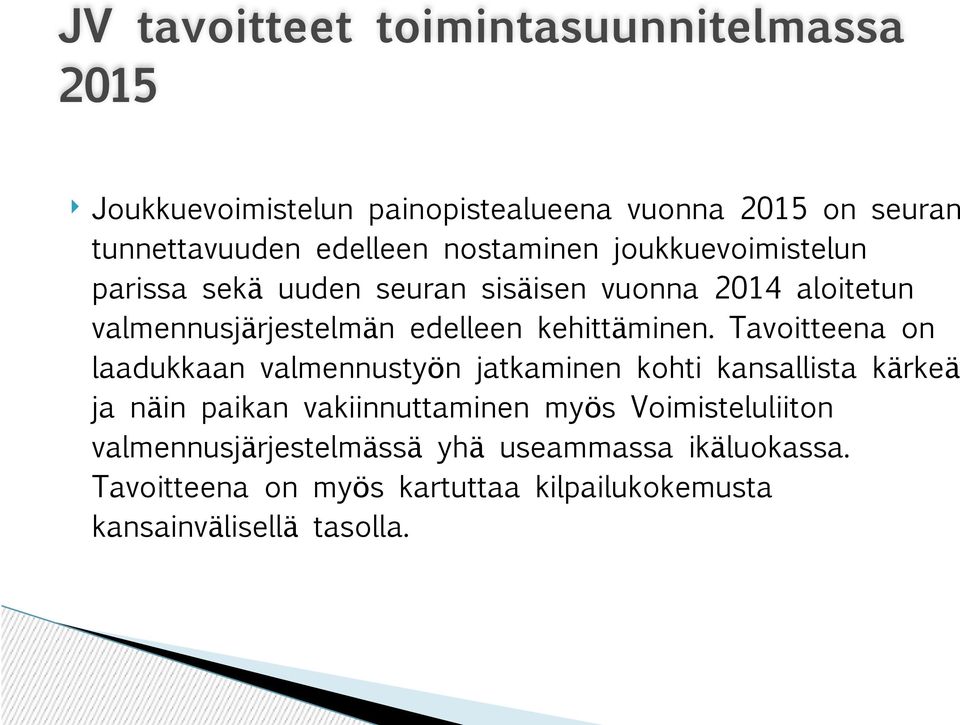 kehittäminen.