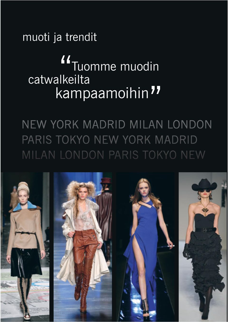 Madrid Milan London paris tokyo New