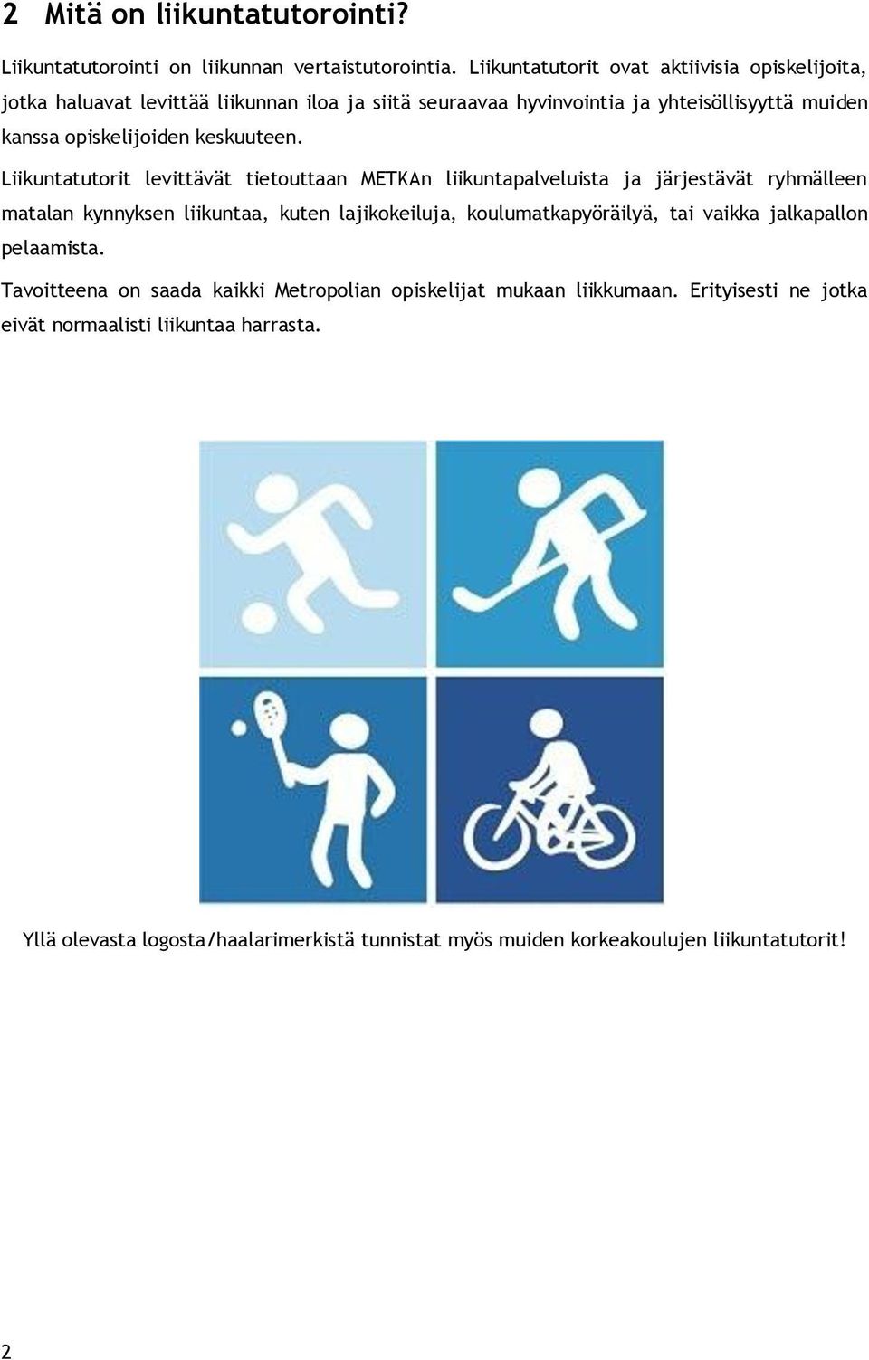 keskuuteen.