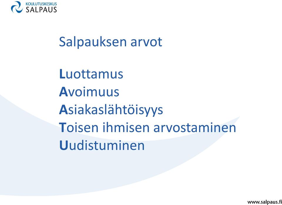 Asiakaslähtöisyys