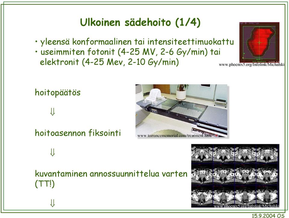 org/infolink/michalski hoitopäätös hoitoasennon fiksointi www.torrancememorial.