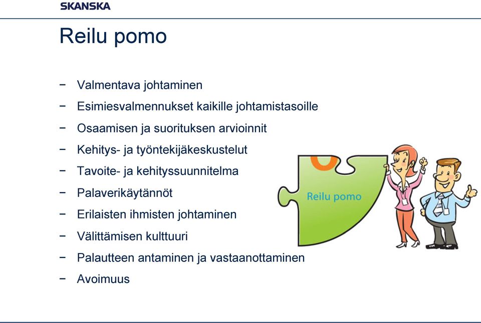 työntekijäkeskustelut Tavoite- ja kehityssuunnitelma Palaverikäytännöt