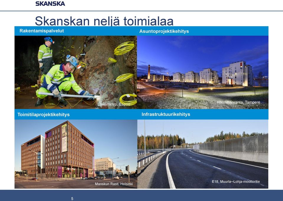 Espoo Infrastruktuurikehitys Härmälänranta, Tampere
