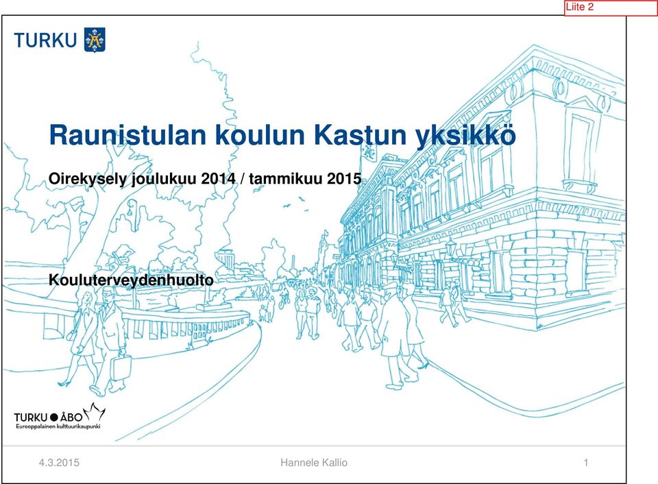 2014 / tammikuu 2015