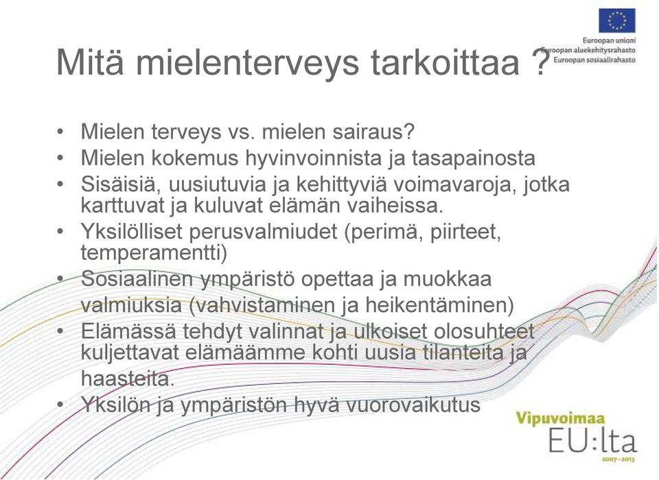 elämän vaiheissa.