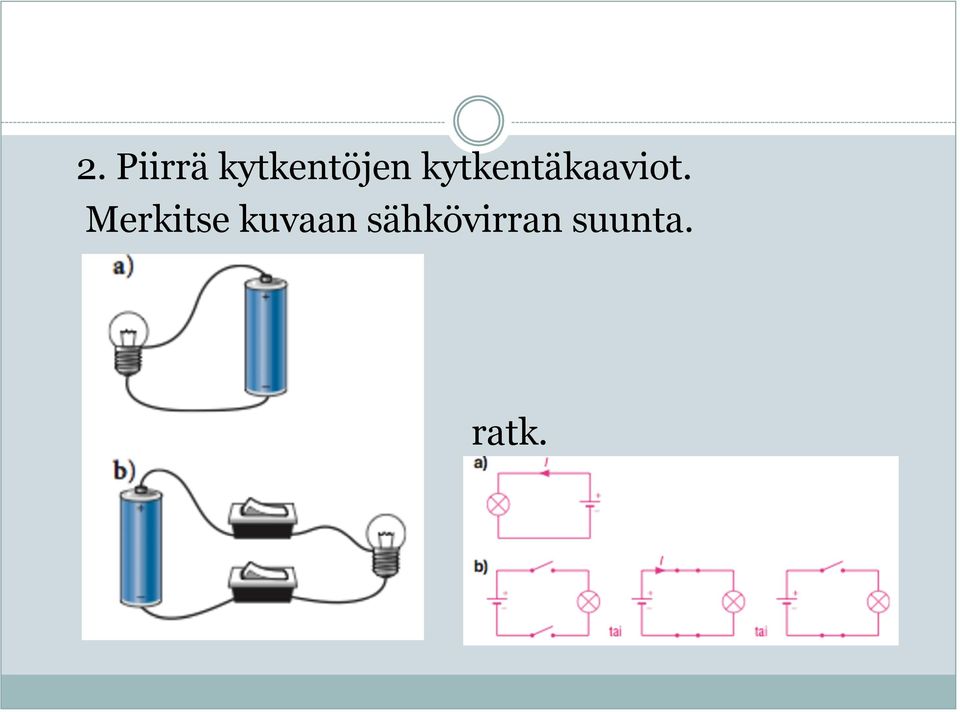 kytkentäkaaviot.