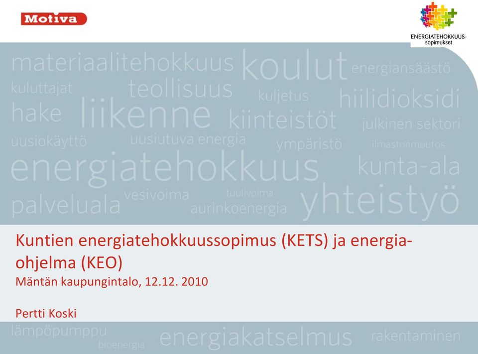 (KETS) ja energiaohjelma