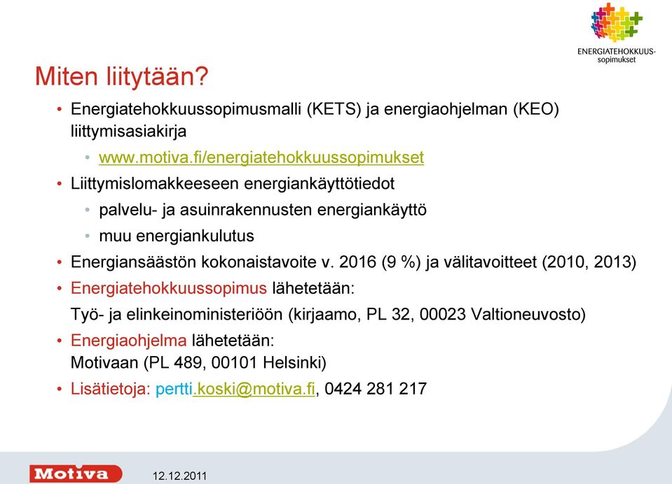 energiankulutus Energiansäästön kokonaistavoite v.