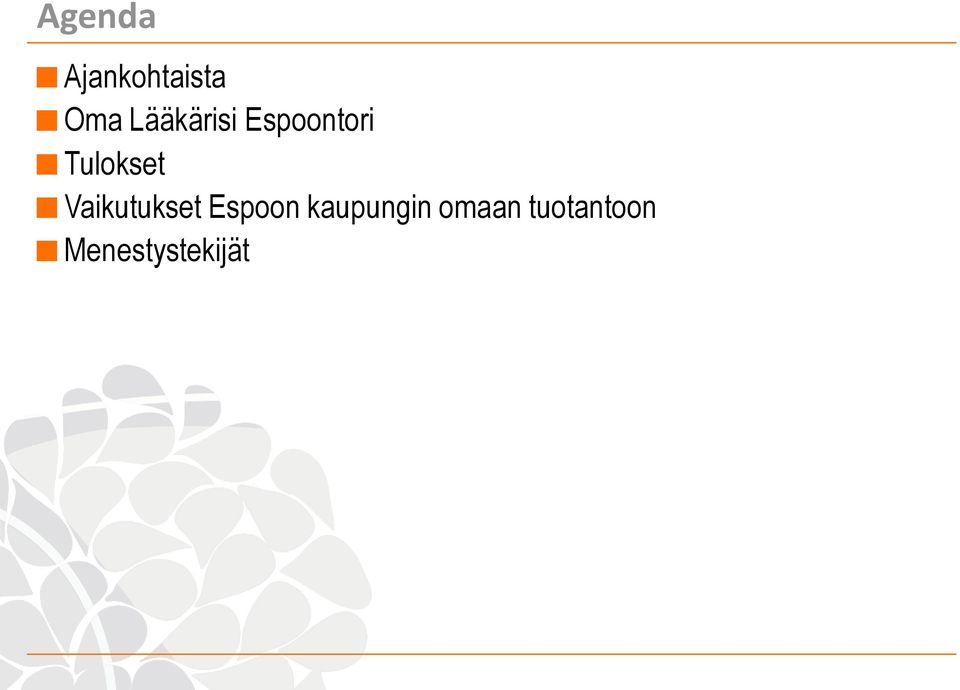 Tulokset Vaikutukset Espoon