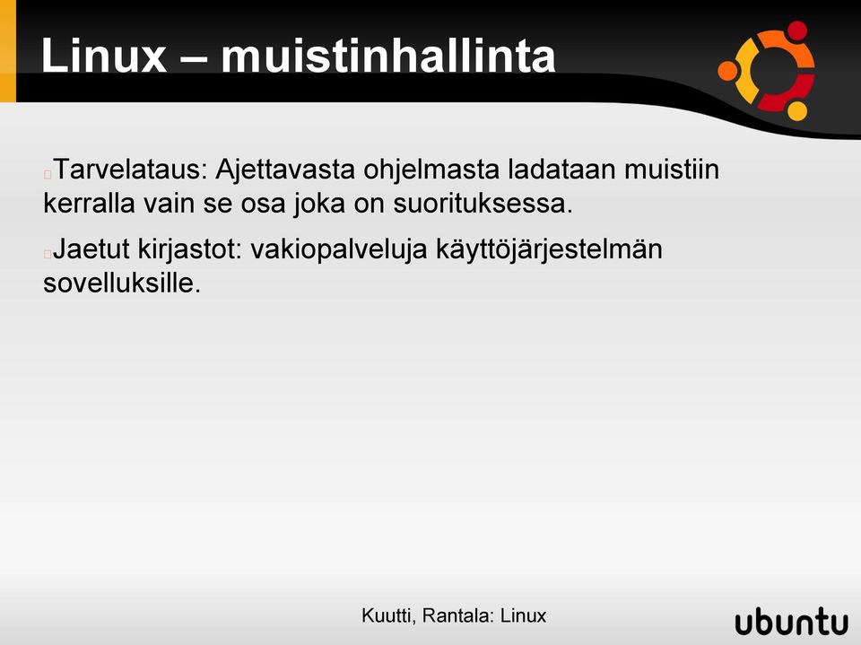 osa joka on suorituksessa.