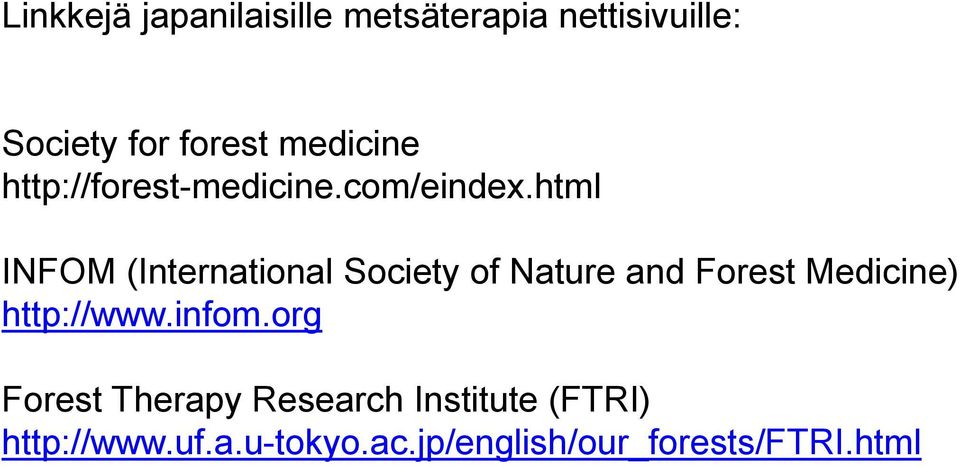 html INFOM (International Society of Nature and Forest Medicine)