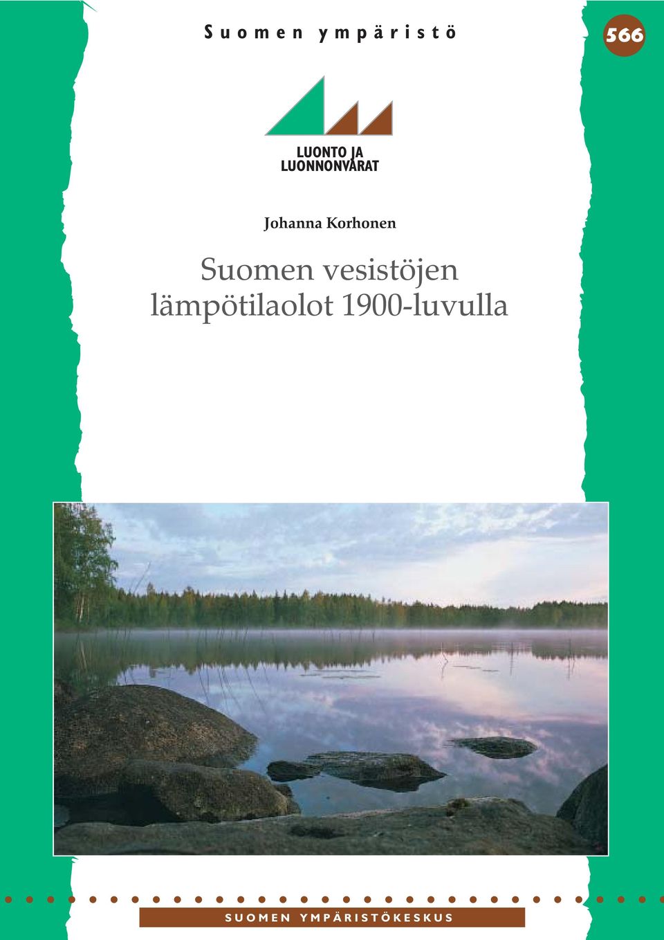 vesistöjen lämpötilaolot 19-luvulla