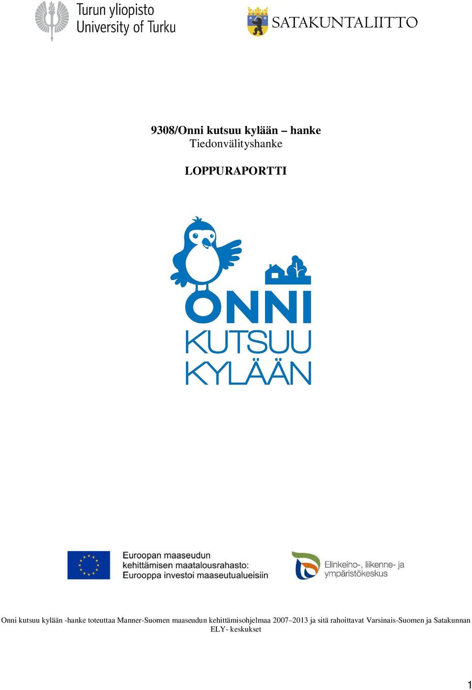 Manner-Suomen maaseudun kehittämisohjelmaa 2007 2013