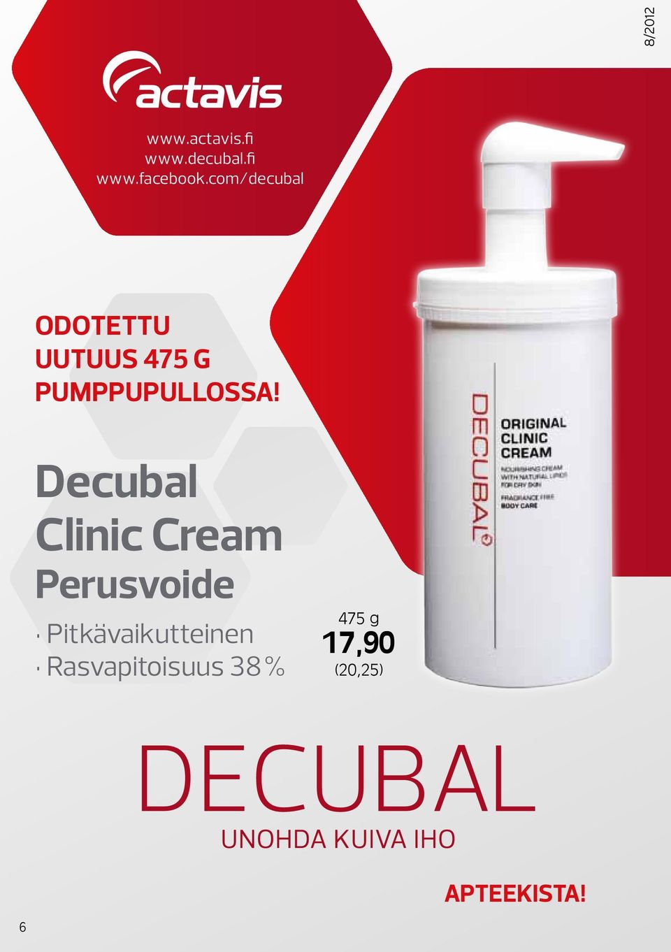 Decubal Clinic Cream Perusvoide Pitkävaikutteinen