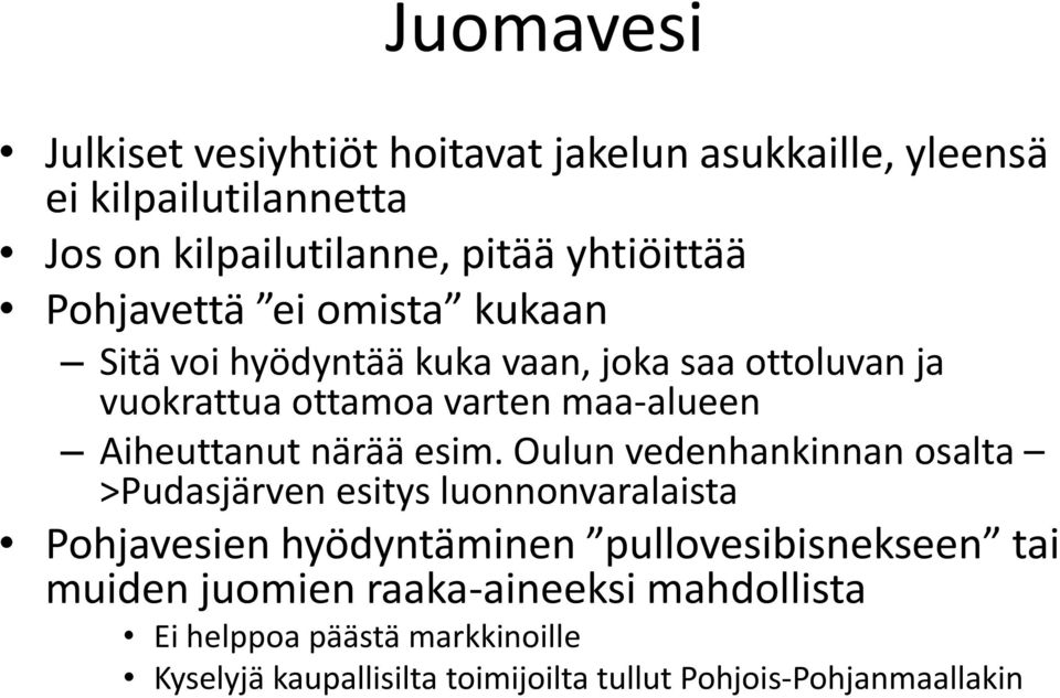 närää esim.