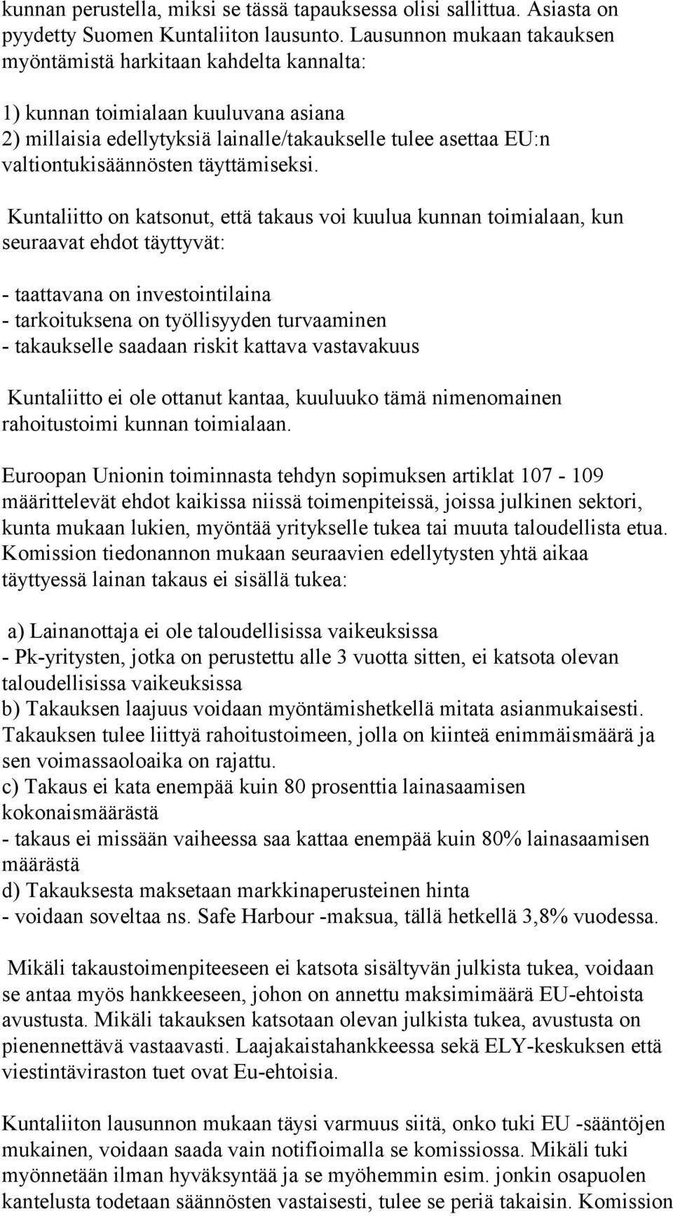 täyttämiseksi.