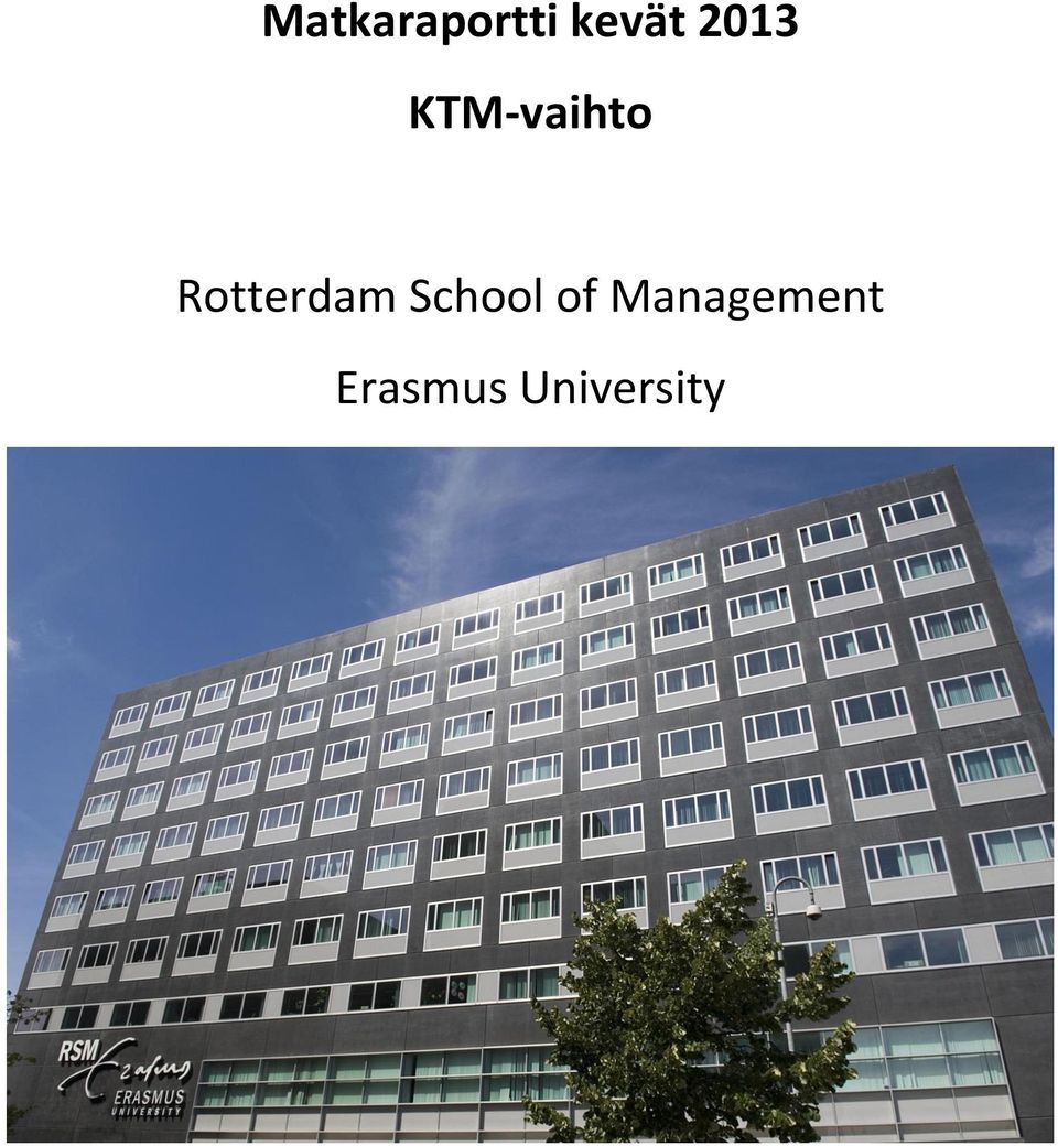 Rotterdam School of