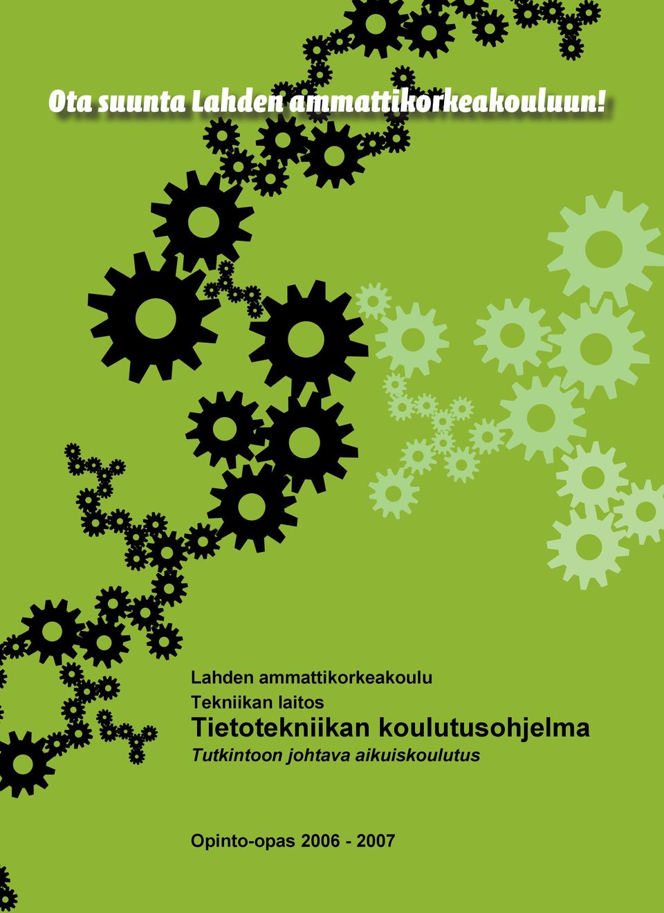 Tietotekniikan koulutusohjelma Tutkintoon