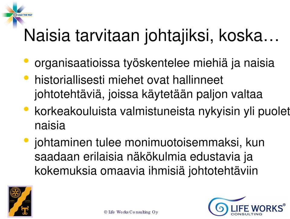 korkeakouluista valmistuneista nykyisin yli puolet naisia johtaminen tulee