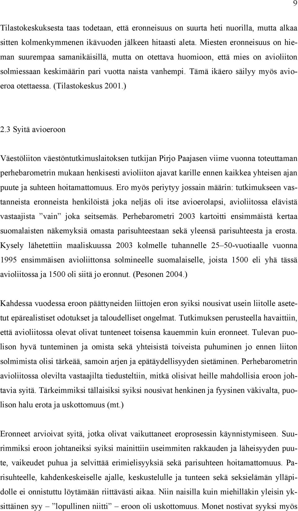 Dating teidän asia kumppani avio eron jälkeen