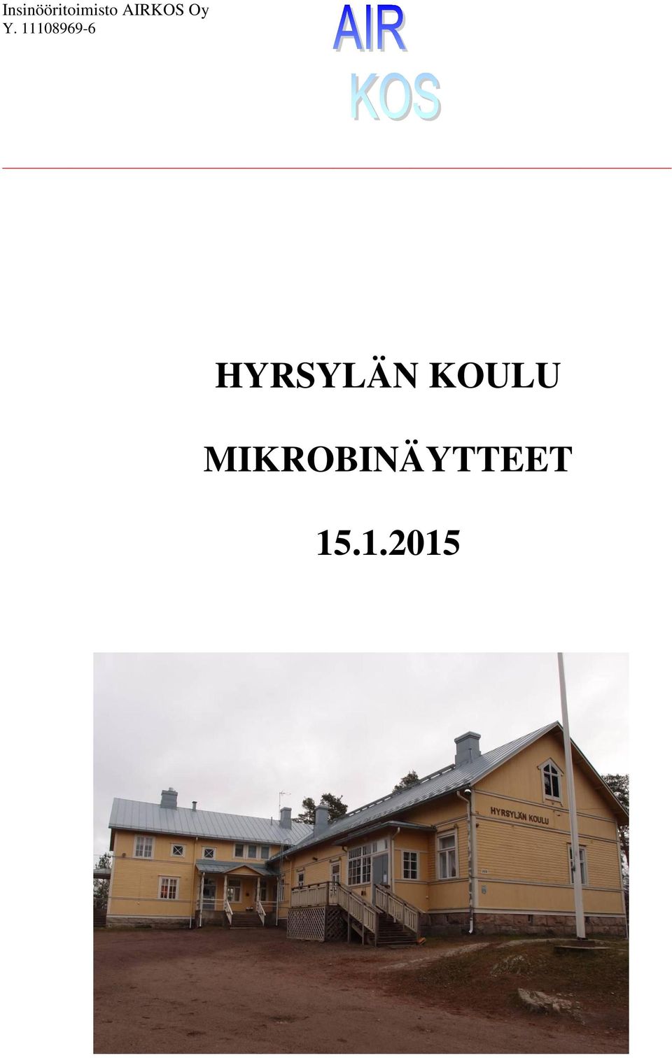 11108969-6 HYRSYLÄN