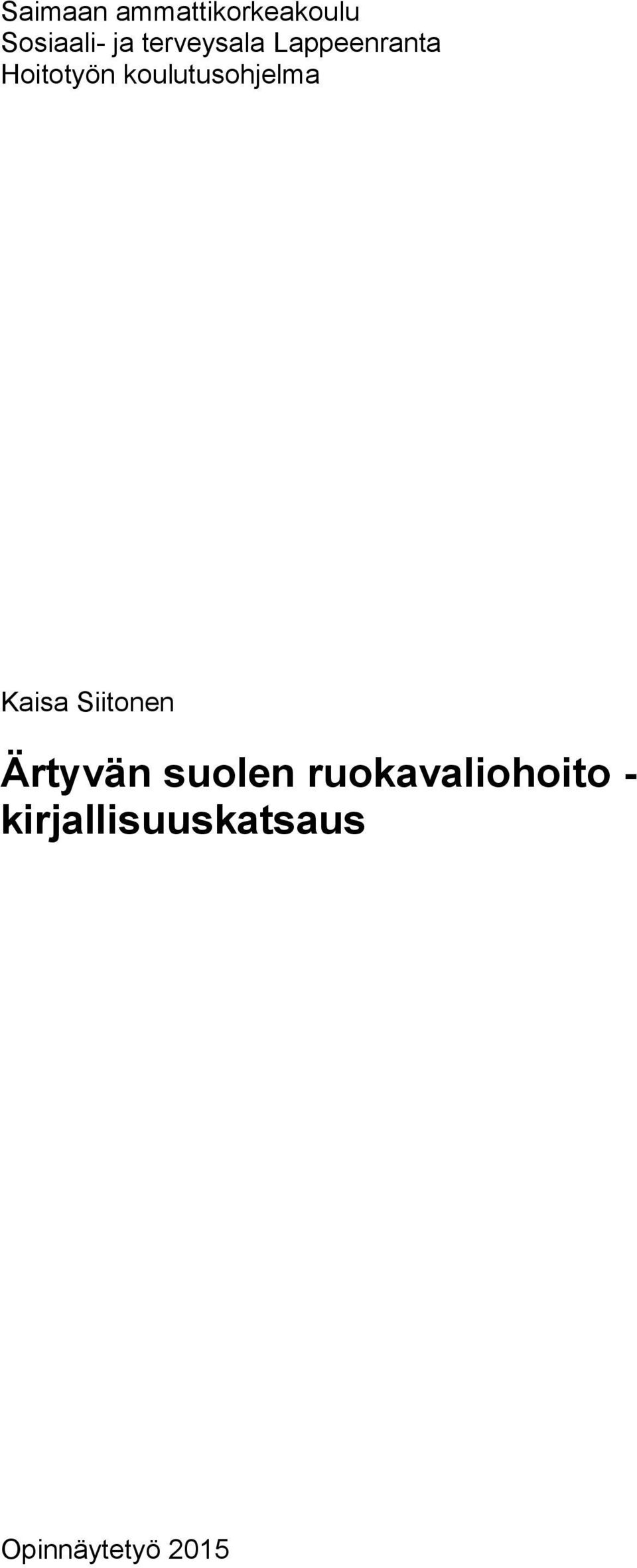 koulutusohjelma Kaisa Siitonen Ärtyvän