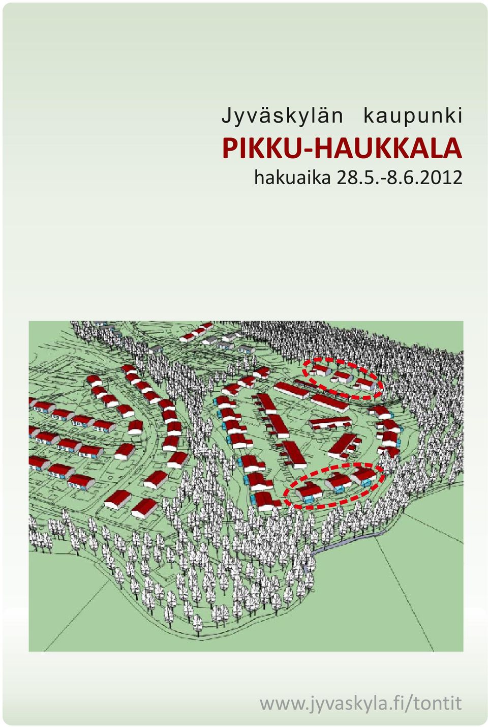 hakuaika 28.5.-8.6.