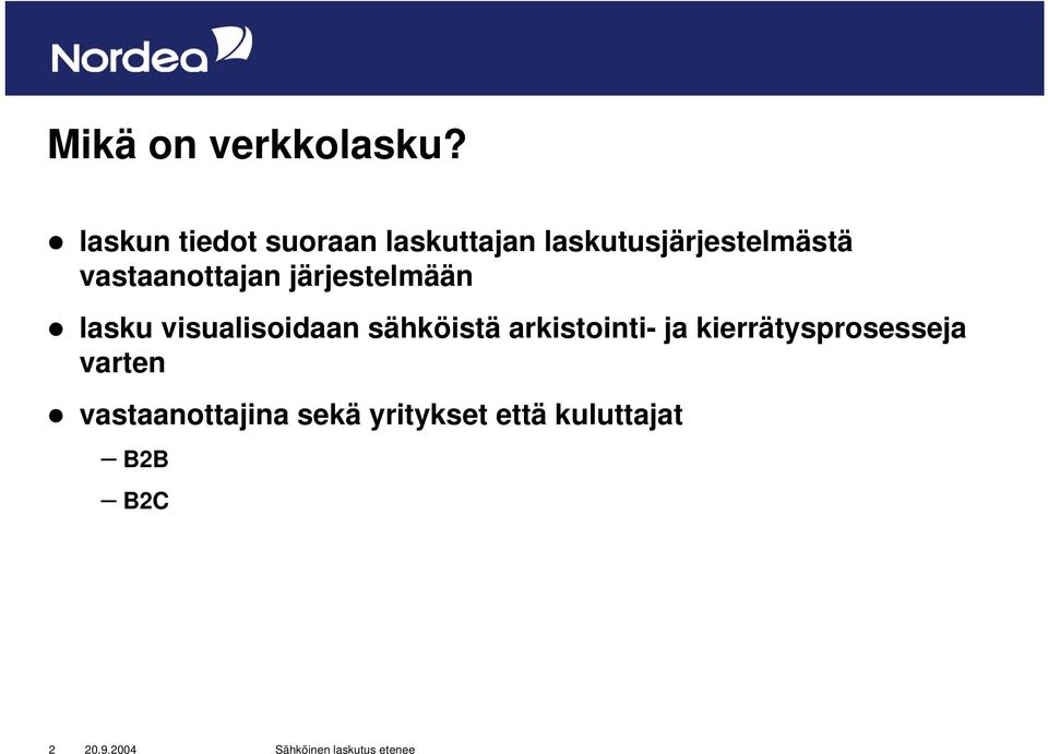 vastaanottajan järjestelmään lasku visualisoidaan sähköistä