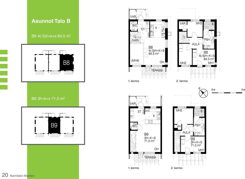 kerros P B9 3h+k+s 71,0 m 2 1.