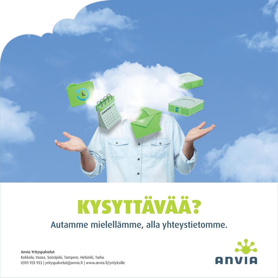 Anvia Yrityspalvelut Kokkola, Vaasa,