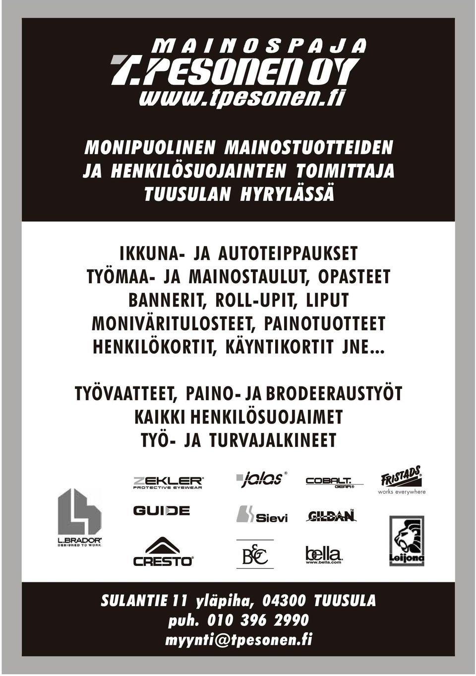 PAINOTUOTTEET HENKILÖKORTIT, KÄYNTIKORTIT JNE.
