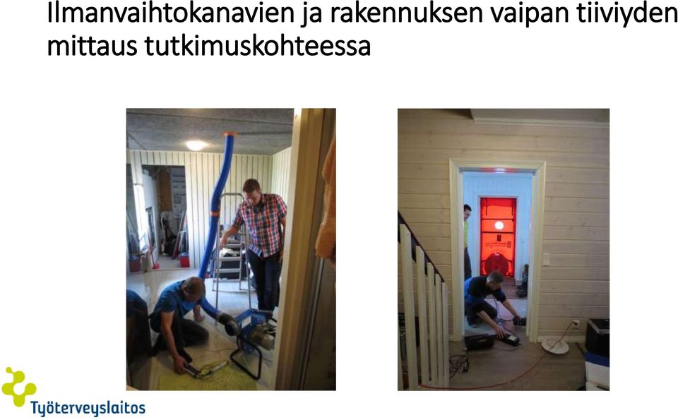 vaipan tiiviyden