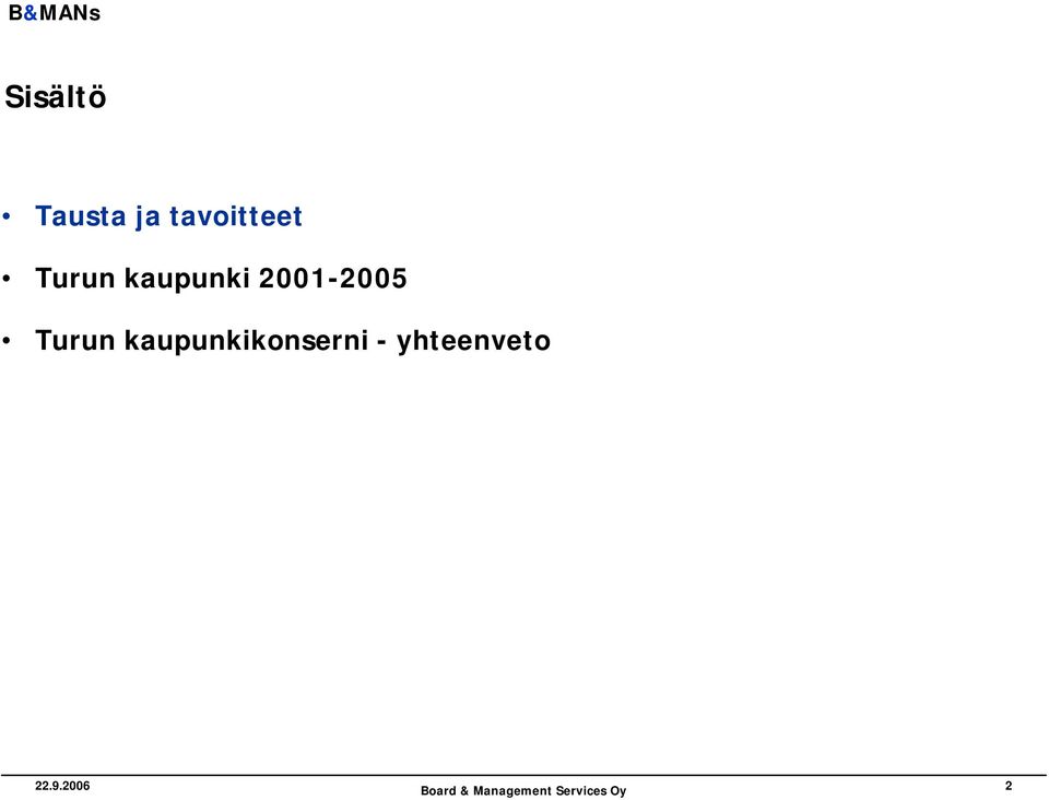 2001-2005 Turun