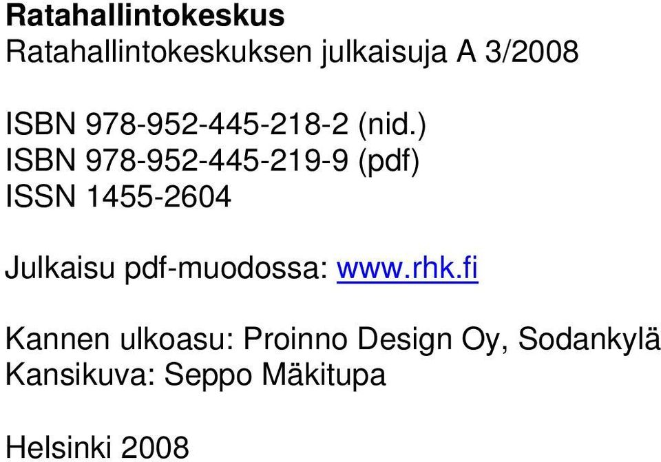 ) ISBN 978-952-445-219-9 (pdf) ISSN 1455-2604 Julkaisu