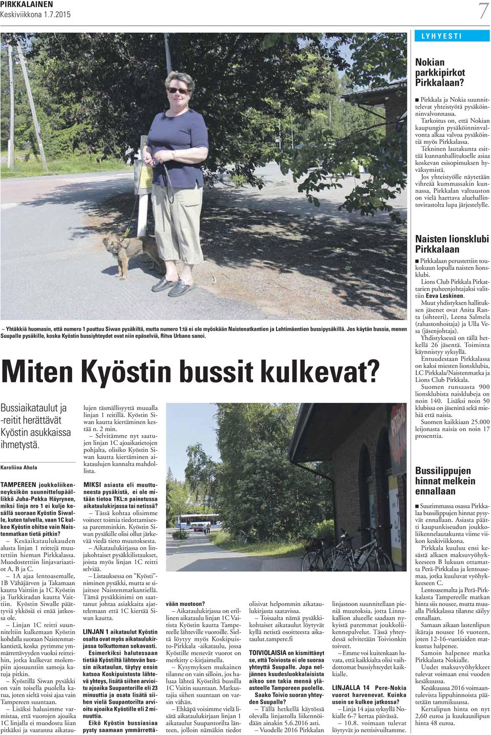 Jos yhteistyölle näytetään vihreää kummassakin kunnassa, Pirkkalan valtuuston on vielä haettava aluehallintovirastolta lupa järjestelylle.