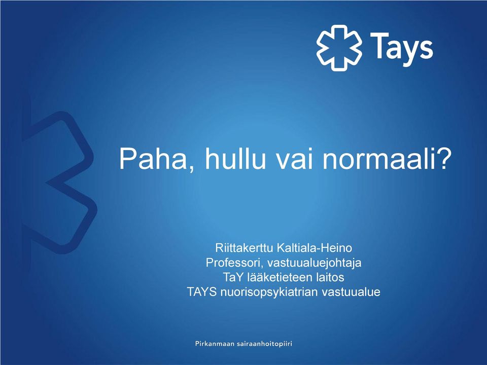 Professori, vastuualuejohtaja TaY