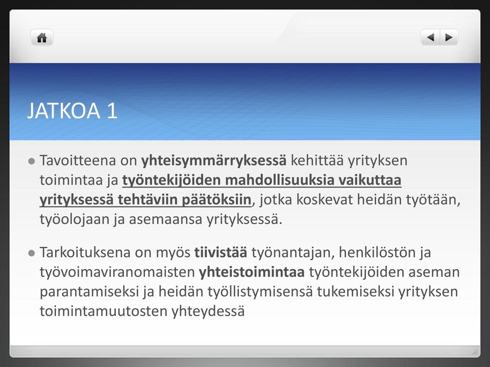 yrityksessä.