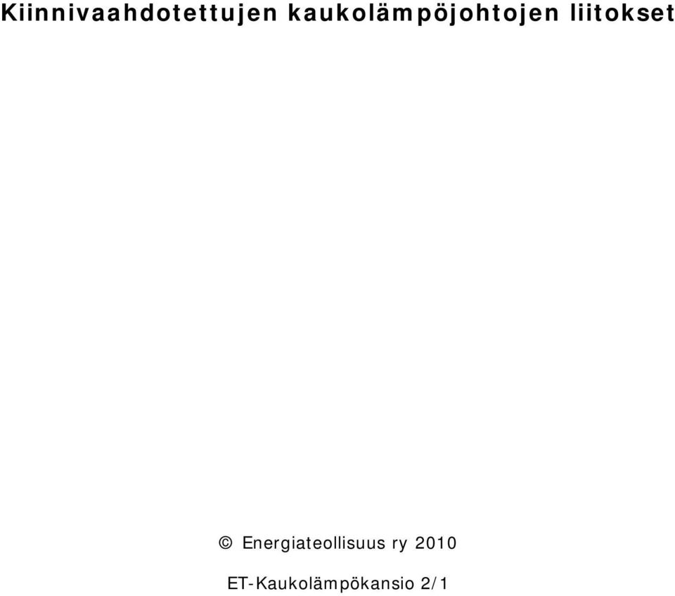 liitokset