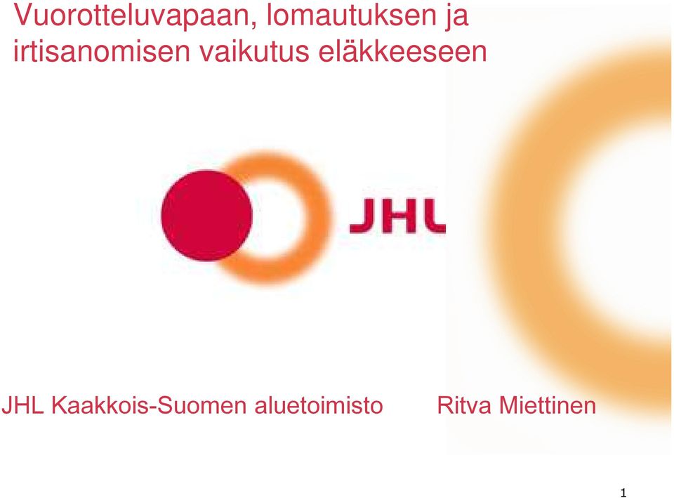 eläkkeeseen JHL