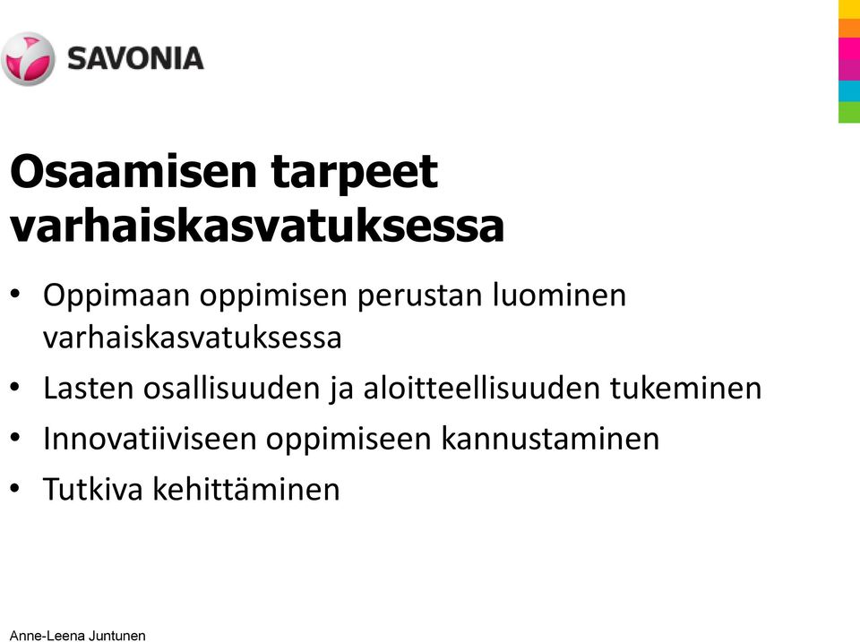 Lasten osallisuuden ja aloitteellisuuden tukeminen