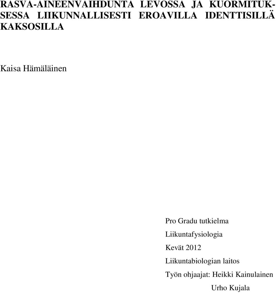 Hämäläinen Pro Gradu tutkielma Liikuntafysiologia Kevät