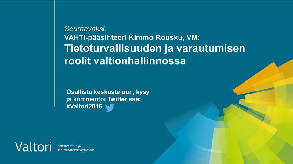 roolit valtionhallinnossa Osallistu