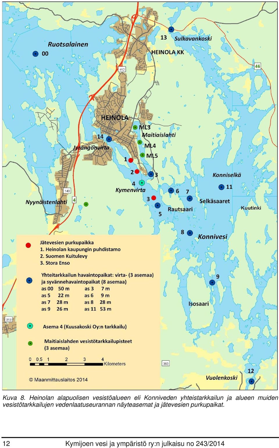 yhteistarkkailun ja alueen muiden vesistötarkkailujen