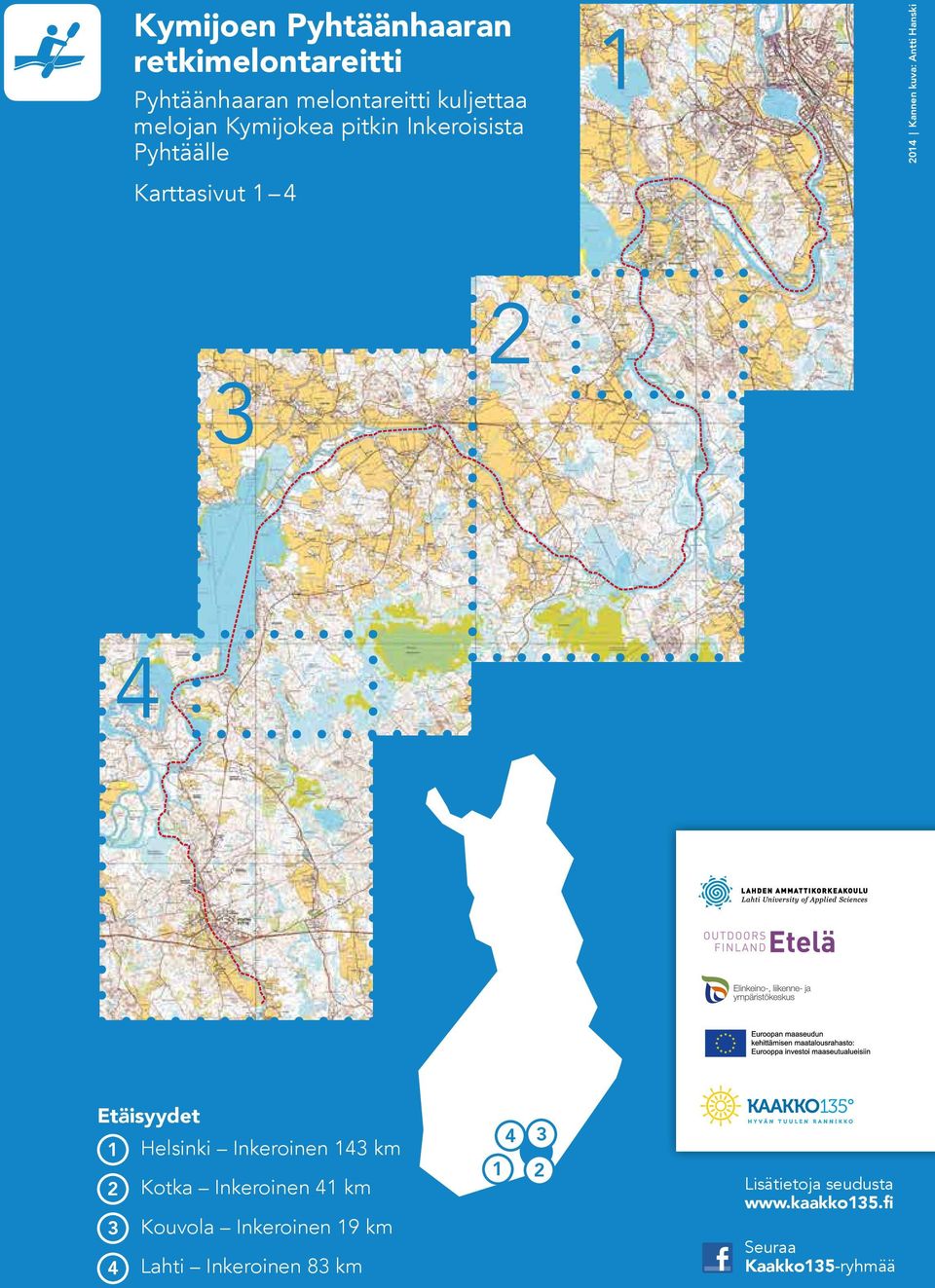 4 Etäisyydet 1 Helsinki Inkeroinen 143 km 2 Kotka Inkeroinen 41 km 3 Kouvola Inkeroinen 19